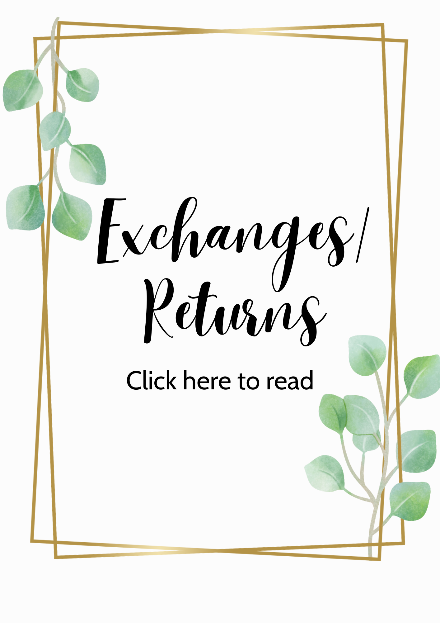 EXCHANGES/RETURNS